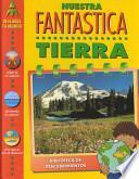 libro Nuestra Fantastica Tierra (our Wonderful Earth)